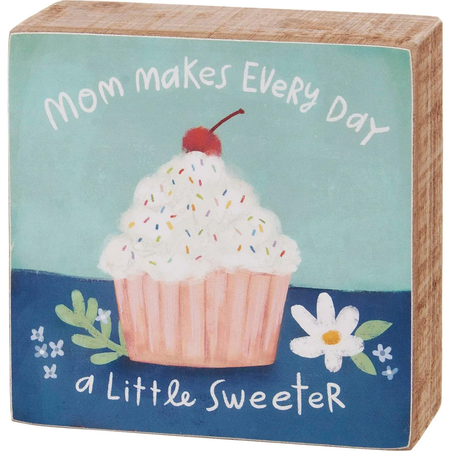 Mom Makes Sweeter Box Sign And Sock Set